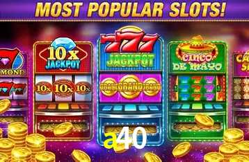 Descubra o Mundo do Cassino Online com a40